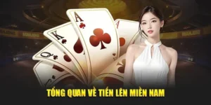 Hướng Dẫn Chơi Tiến Lên Miền Nam 123B Đỉnh Cao Để Thắng Lớn