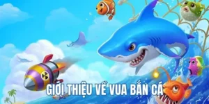 Chinh Phục Đại Dương Với Vua Bắn Cá Tại 123B Thắng Lớn Mỗi Ngày